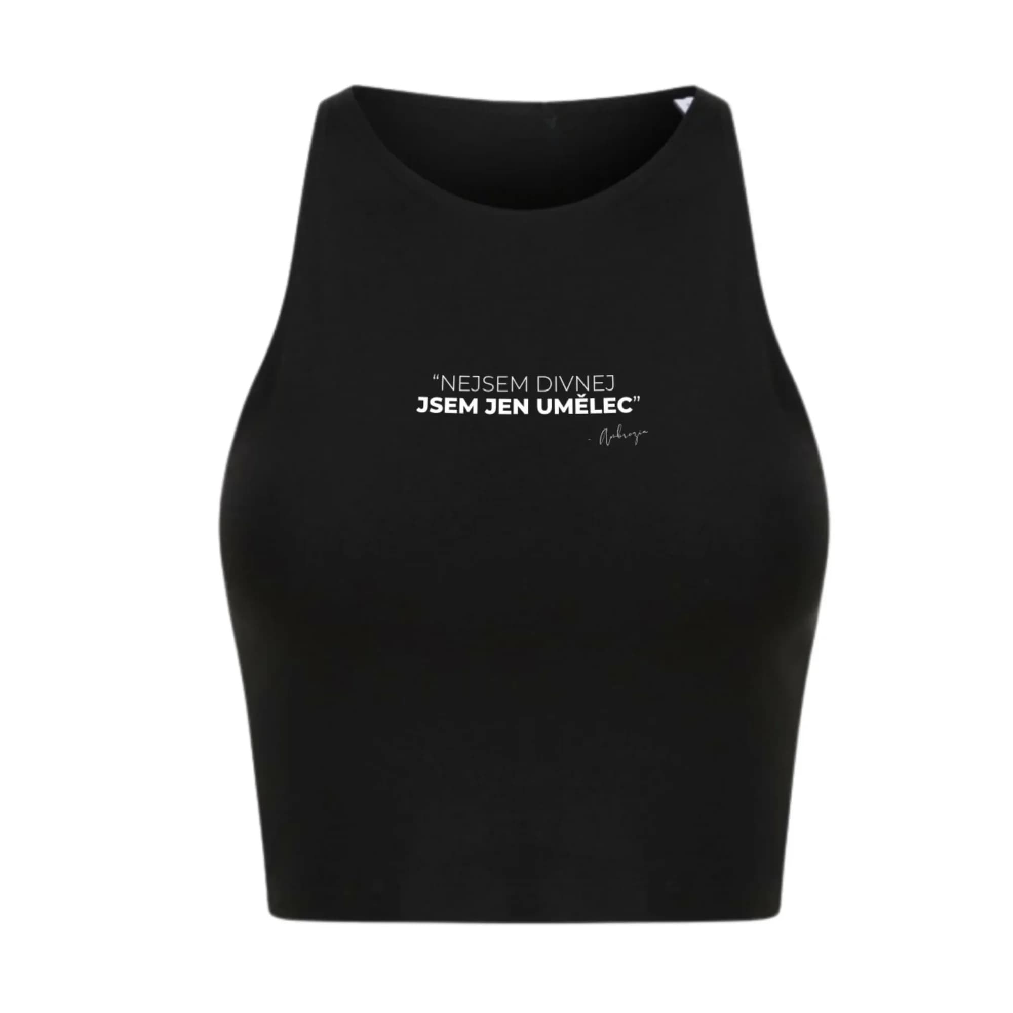 Crop top "Nejsem divnej..."